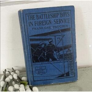 Antique 1900 Children’s Battleship Boys Foreign Service Blue Shabby Book Patchin